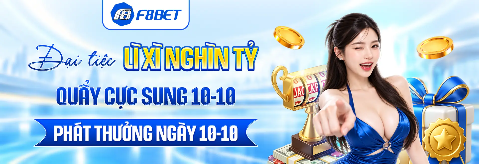 trang chủ f8bet banner lì xì nghìn tỷ quẩy cực sung 10 - 10